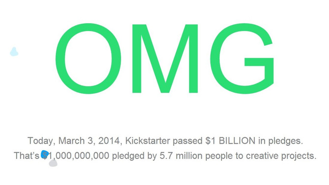 「Kickstarter」2014年3月3日に投資約束総額10億ドルを突破―日本は世界8位の投資額