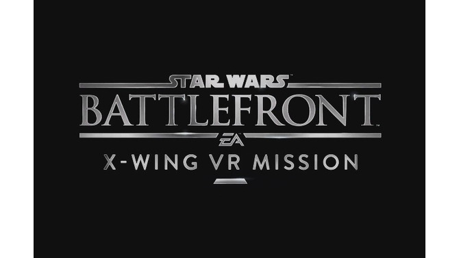 PSVRに対応した『スターウォーズ』最新作！『Star Wars: Battlefront X-WING VR MISSION』正式発表