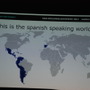 【GDC 2014】「中南米は一つ！」は幻想！？知られざるスペイン語圏のローカライズ事情