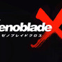 【E3 2014】モノリスソフトの正式タイトルは『ゼノブレイド X（クロス）』！宇宙を舞台にしたPV公開