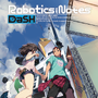 『ROBOTICS;NOTES DaSH』キャラピックアップムービー第1弾「八汐海翔編」公開―種子島へ赴任した「天王寺綯」がロボ部員たちを紹介！