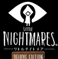 『LITTLE NIGHTMARES-リトルナイトメア-Deluxe Edition』実写PV公開－オリジナルサントラを入手できる早期購入特典も