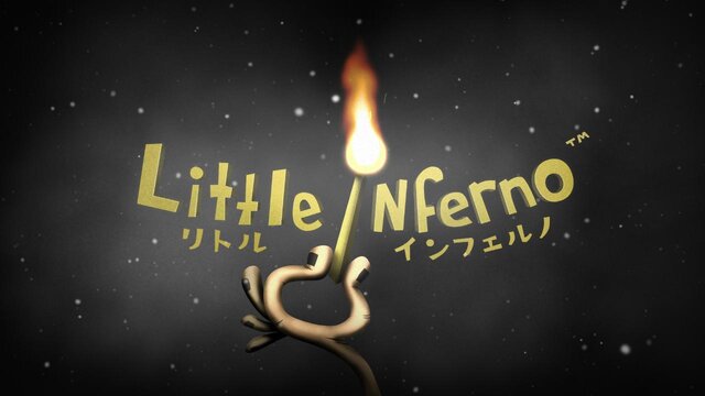 Little Inferno リトルインフェルノ