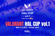 高校生を対象にした「VALORANT HAL CUP」開催決定！テーマは“ジャイアントキリング”、優勝チームはFENNEL所属 mittiii選手率いるチームと対戦 画像