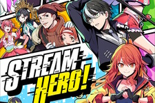 元『アイマス』総合Dの石原章弘氏による新作『STREAM HERO!』発表！人気ヒーローを目指すスマホ向けアプリ 画像