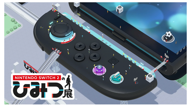 「スイッチ2」新機能が学べる『ひみつ展』990円は安い？高い？ 有料販売の理由に米任天堂答える