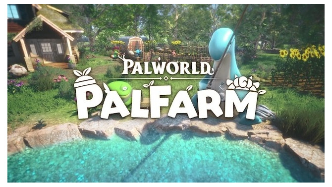 『パルワールド』スピンオフ農業シム『パルファーム』発表。本編はハイスピードFPS『ULTRAKILL』とのコラボ決定
