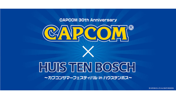 CAPCOM 30th anniversary CAPCOM × ハウステンボス ～カプコンサマーフェスティバル in ハウステンボス～