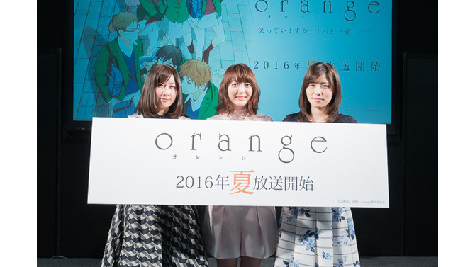 「orange」アニメ版キャストを発表　花澤香菜・高森奈津美・衣川里佳がイベントに登場