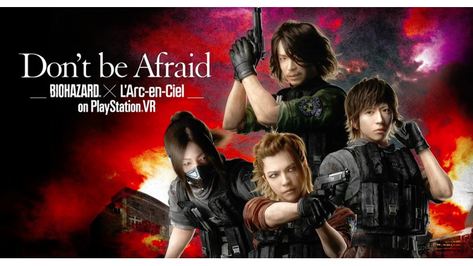 『Don't Be Afraid BIOHAZARD × L'Arc-en-Ciel on PlayStation VR』発表、ラルクと『バイオ』がVRでコラボ！？