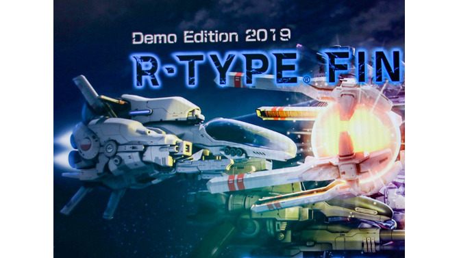 『R-TYPE FINAL 2』試遊版2019プレイレポ―R（令和）の時代に蘇る『R-TYPE』に新時代を感じた【TGS 2019】