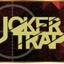 JOKER TRAP