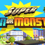 人類vs怪獣を描く8-bit風3Dアクション『Super Man Or Monster』がSteam配信！