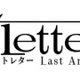 『√Letter ルートレター』新プロジェクト始動！『Last Answer』と『2（仮称）』の制作を発表