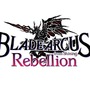 『BLADE ARCUS Rebellion from Shining』公式大会が開催決定！参加方法等の詳細は特設サイトにて随時公開