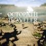 『OCTOPATH TRAVELER 大陸の覇者』サービス開始時期が延期に―安定したメインストーリー提供のため
