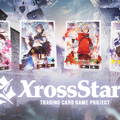 CR、ぶいすぽっ！など登場の新TCG『Xross Stars（クロススターズ）』入門書が発売決定―特別付録は一ノ瀬うるは、Rasのジャンボリーダーカード
