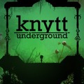 『Knytt Underground』