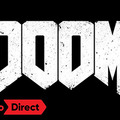『DOOM』と『Wolfenstein II』が、ニンテンドースイッチに登場！2018年発売予定