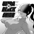 【漫画】『ULTRA BLACK SHINE 』case56「狂信」
