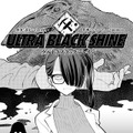 【漫画】『ULTRA BLACK SHINE 』case57「コクーン殺人事件　その１」
