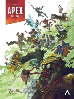 『Apex Legends』公式アートブック「The Art of Apex Legends」が11月9日発売！レジェンドのスキンや武器イラストを収録
