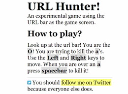 元マクシスが作った、URLバーを使ったゲーム「URL Hunter」 