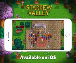 iOS版『Stardew Valley』国内配信開始！スマホでもスローライフな農場経営はいかが？