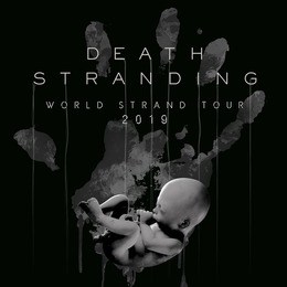 『DEATH STRANDING』「ワールド・ストランド・ツアー」開催決定―10月30日パリから東京大阪など世界各地で