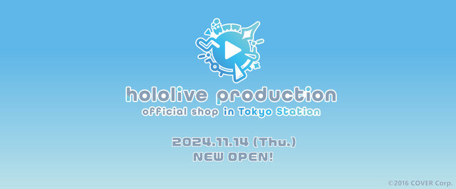 ホロライブの公式ショップが東京駅に誕生！オープンは11月14日、公式アカウントも開設