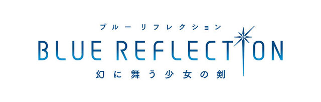 現代学園×美少女×ファンタジーなRPG『BLUE REFLECTION 幻に舞う少女の剣』情報公開！岸田メル・時雨沢恵一・五十嵐雄策・夏海公司を起用