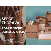 渋谷スクランブルスクエアにてパリ発ジュエリーブランド「SERGE THORAVAL」ポップアップイベント開催。26SS新作に加え、『新世紀エヴァンゲリオン』コラボレーションジュエリーを限定展開。
